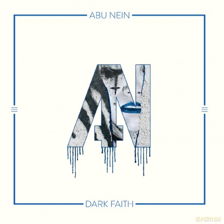 Abu Nein: Dark Faith [CD]