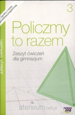 Matematyka GIM 3 Policzmy to razem ćw [KSIĄŻKA]