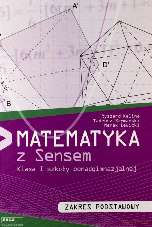 Matematyka LO 1 podr ZP Sens w.2012 [KSIĄŻKA]