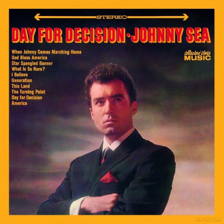 Johnny Sea: Day for Decision [CD]