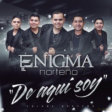 Enigma Norteno: De Aqui Soy [CD]