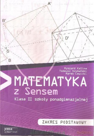 Matematyka LO 2 podr. ZP w.2013 Sens [KSIĄŻKA]