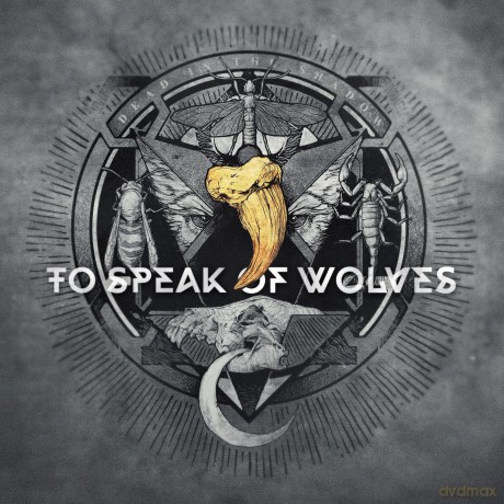 To Speak of Wolves: Dead In The Shadow [CD]