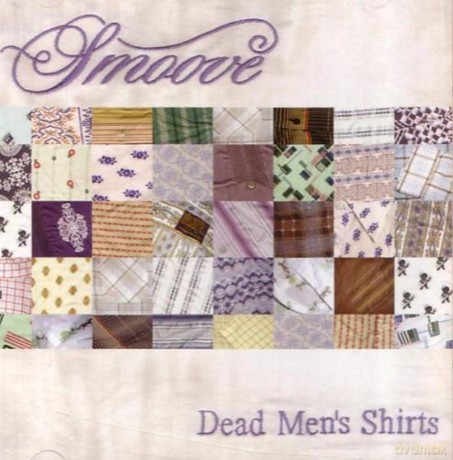 Smoove: Dead Men's Shirts [CD]