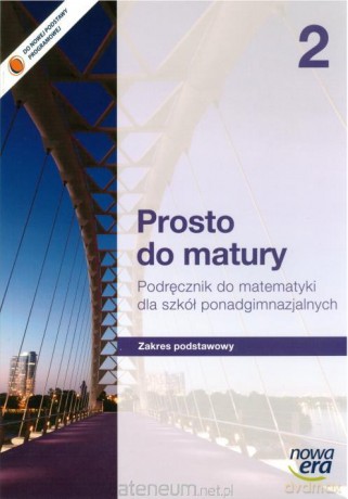 Matematyka LO 2 Prosto do matury podr ZP w. 2013 [KSIĄŻKA]