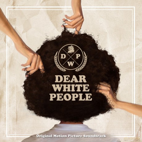 Dear White People [CD]