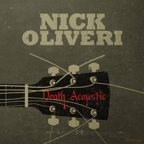 Nick Oliveri: Death Acoustic [CD]