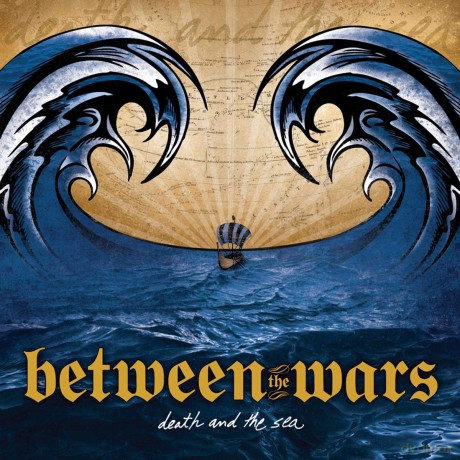 Between the Wars: Death and the Sea [CD]