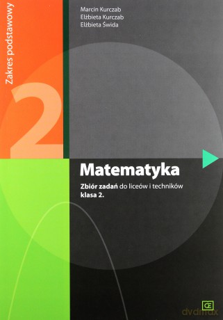 Matematyka LO 2 zbiór zadań ZP w.2013 NPP OE [KSIĄŻKA]
