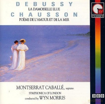 Montserrat Caballe: Debussy/La Damoiselle [CD]