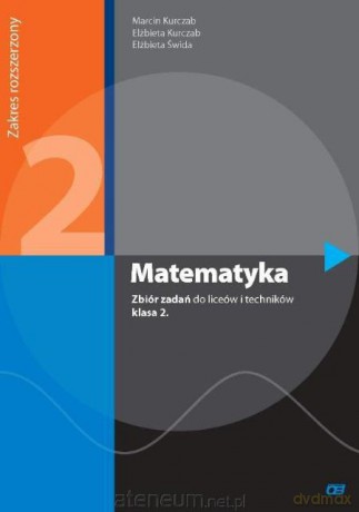 Matematyka LO 2 zbiór zadań ZR w.2013 NPP OE [KSIĄŻKA]
