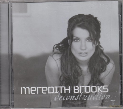 Meredith Brooks: Deconstruction [CD]