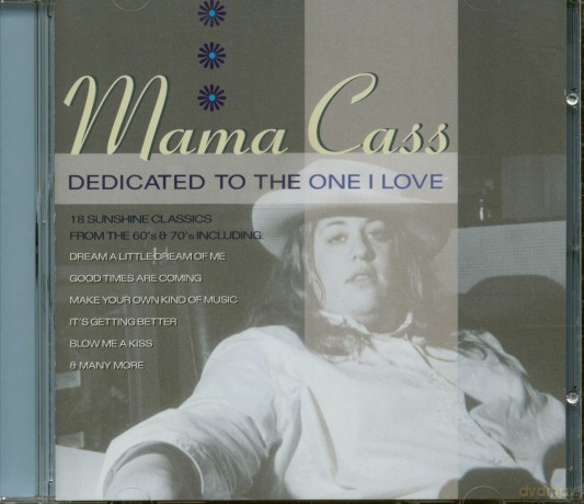 Mama Cass: Dedicated To The One I Love [CD]