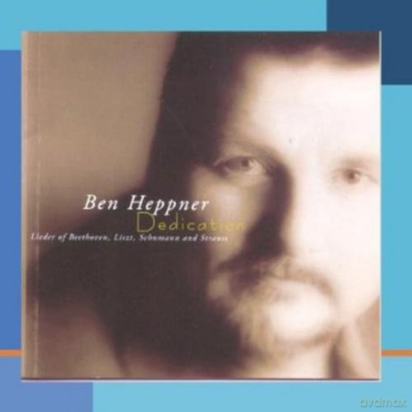 Ben Heppner: Dedication [CD]