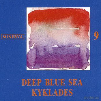 Giannis Spanos: Deep Blue Sea, The Cyclades [CD]