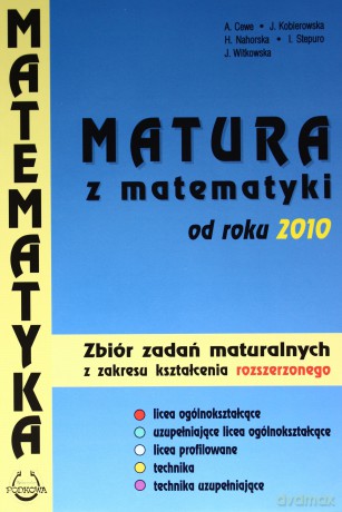 Matematyka Matura od 2010 roku Z.R [KSIĄŻKA]