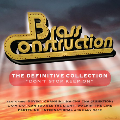 Brass Construction: Definitive Collection - Don T Stop Keep On [3CD]