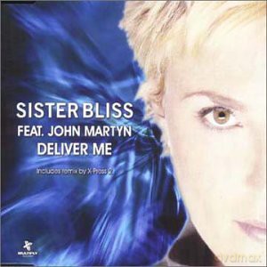 Sister Bliss: Deliver Me [CD]