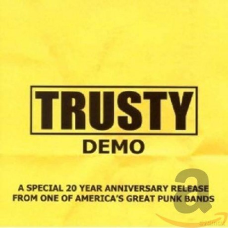 Trusty: Demo [CD]