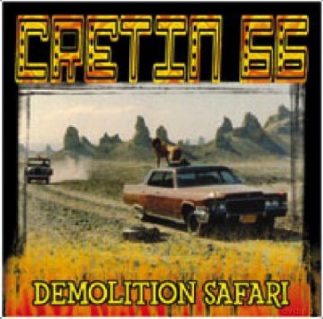 Cretin 66: Demolition Safari [CD]