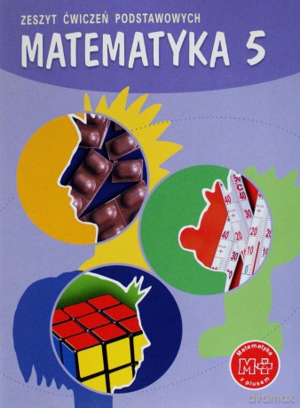 Matematyka SP 5 zeszyt ćwiczeń podstawowych [KSIĄŻKA]