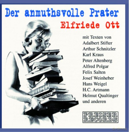 Elfriede Ott: Der Anmuthsvolle Prate [CD]