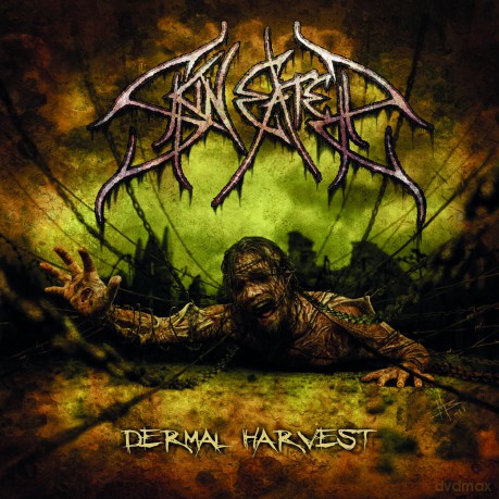 Skineater: Dermal Harvest [CD]