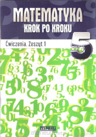 Matematyka SP 5/1 ćw NPP w.2013 Respolona [KSIĄŻKA]