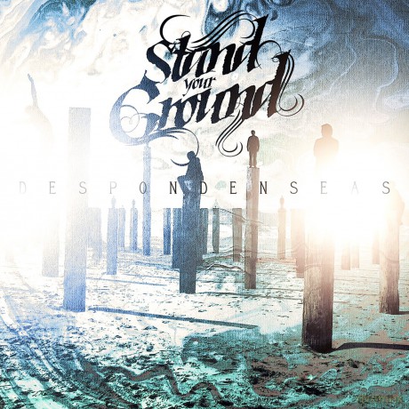 Stand Your Ground: Despondanseas [CD]