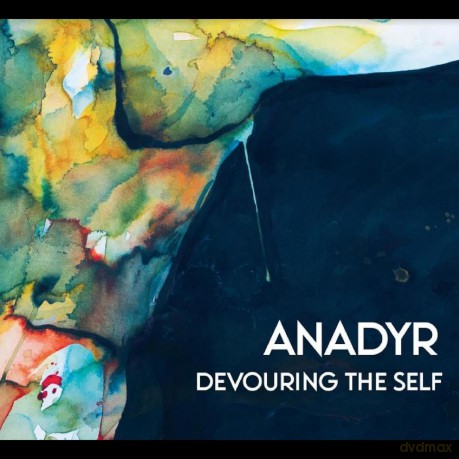 Anadyr: Devouring The Self [CD]