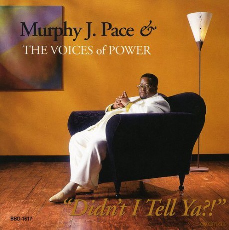 Murphy Pace: Didn't I Tell Ya [CD]