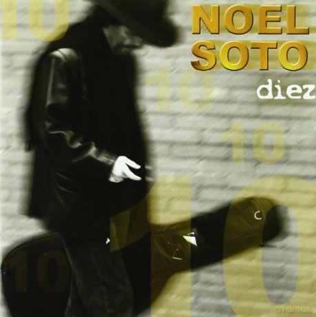 Noel Soto: Diez [CD]