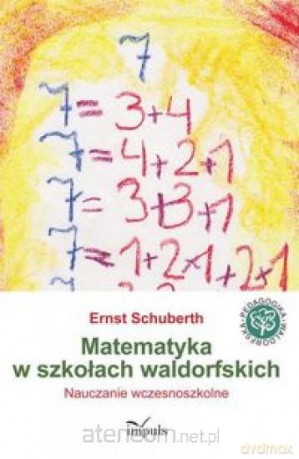 Matematyka w szkołach waldorfskich [KSIĄŻKA]