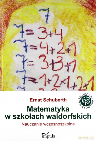 Matematyka w szkołach waldorfskich [KSIĄŻKA]