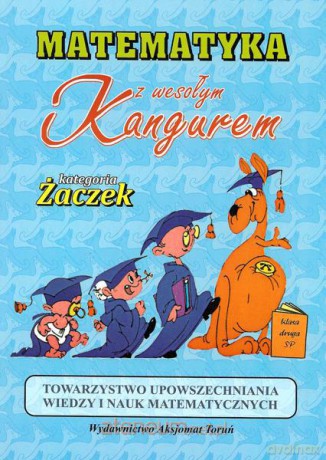 Matematyka z wesołym kangurem SP 2 Żaczek w. 2013 [KSIĄŻKA]