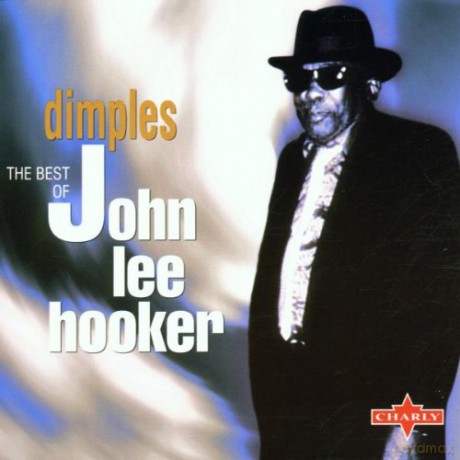 John Lee Hooker: Dimples: The Best Of John Lee Hooker [CD]