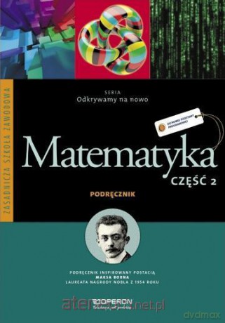 Matematyka ZSZ 2 Odkrywamy... podr w.2013 [KSIĄŻKA]