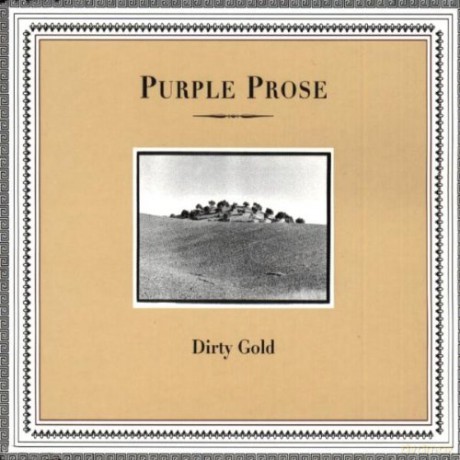 Purple Prose: Dirty Gold [CD]