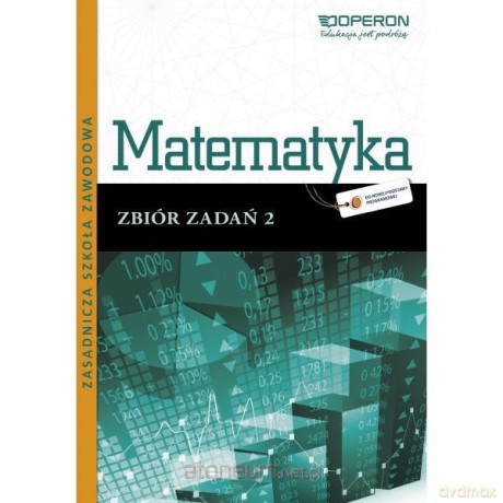 Matematyka ZSZ 2 Odkrywamy... zbiór w.2013 [KSIĄŻKA]