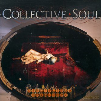 Collective Soul: Disciplined Breakdown [CD]