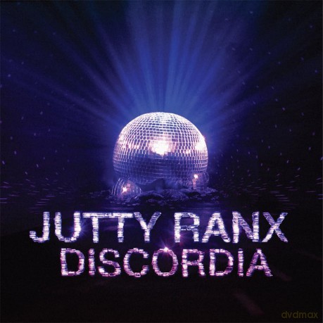 Jutty Ranx: Discordia [CD]