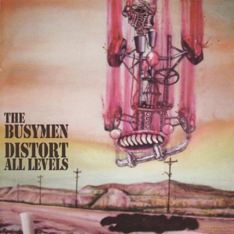 Busymen: Distort All Levels [CD]