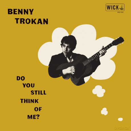 Benny Trokan: Do You Still Think Of Me [CD]
