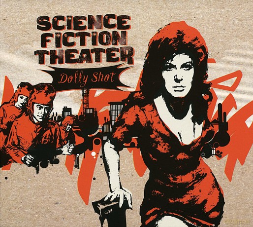 Science Fiction Theatre: Dolly Shot [CD]