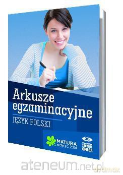 Matura 2014 Arkusze egzamin. Język polski [KSIĄŻKA]