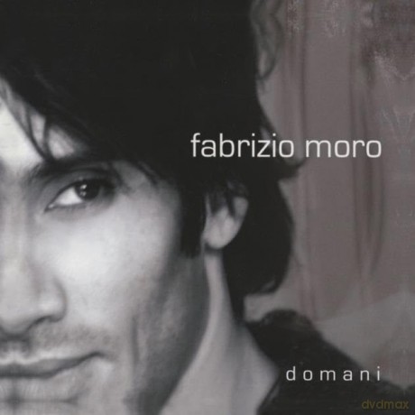 Fabrizio Moro: Domani [CD]