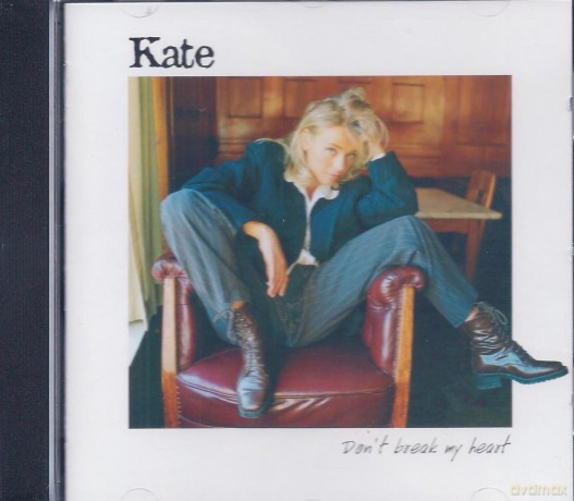 Kate Walsh: Don't Break My Heart [CD]