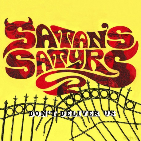 Satan's Satyrs: Don't Deliver Us [CD]
