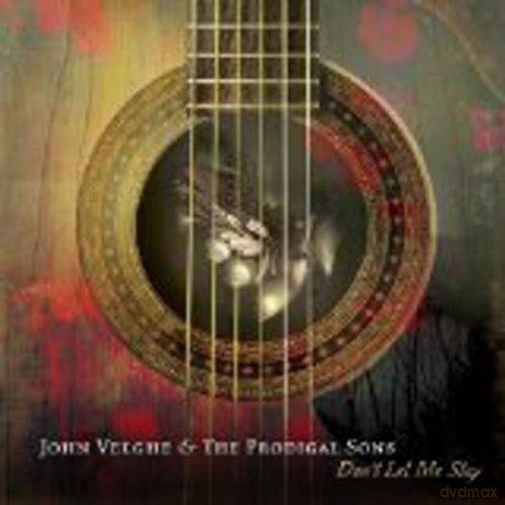 John Velghe: Don't Let Me Stay [CD]