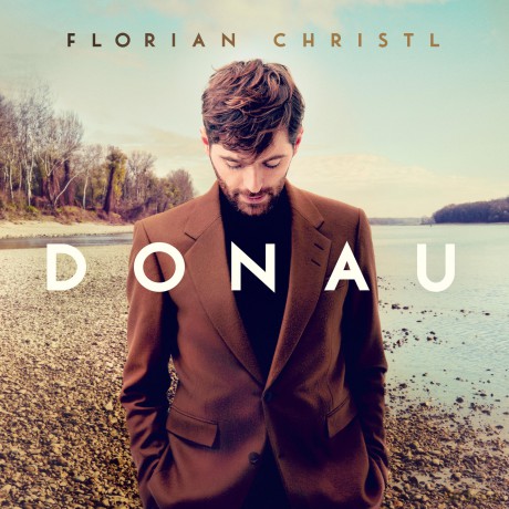Florian Christl: Donau [CD]